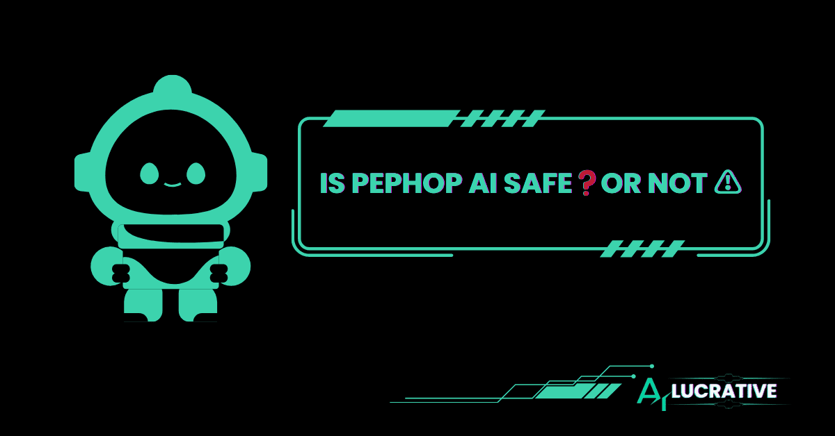 Is PepHop Ai Safe? Privacy & Ethical Measures