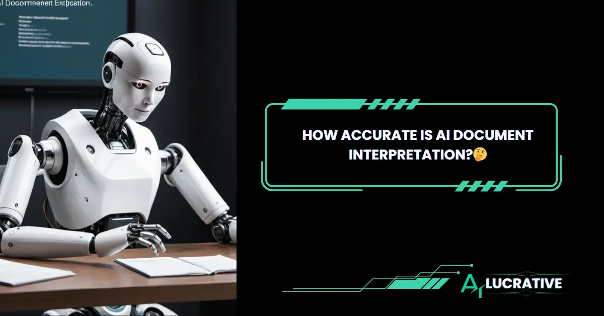 How Accurate is Ai Document Interpretation? Future?🤔