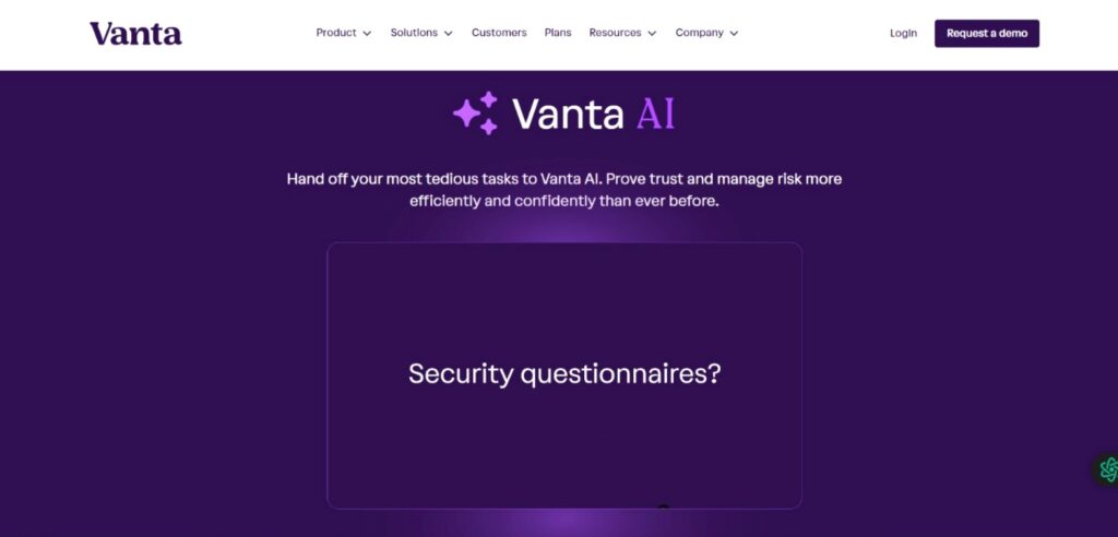 9 Best AI Agents for Security Questionnaire: Detailed Comparison 4 Vanta AI